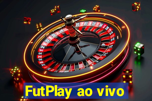 FutPlay ao vivo